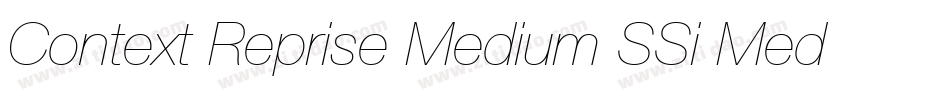 Context Reprise Medium SSi Medium字体转换
